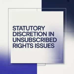 Statutory Discretion in Unsubscribed Rights Issues