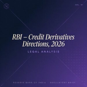 RBI – Credit Derivatives Directions, 2026 Legal Analysis