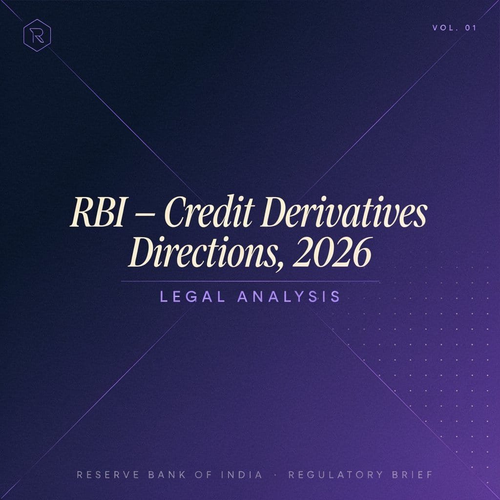 RBI – Credit Derivatives Directions, 2026: Legal Analysis