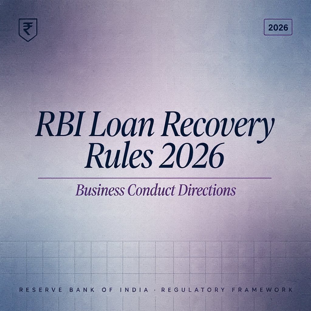 RBI Loan Recovery Rules 2026: Business Conduct Directions