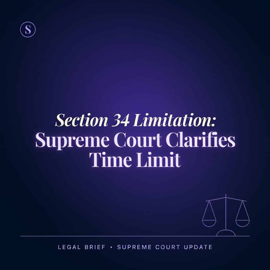 Section 34 Limitation: Supreme Court Clarifies Time Limit