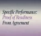 Specific Performance: Proof of Readiness From Agreement